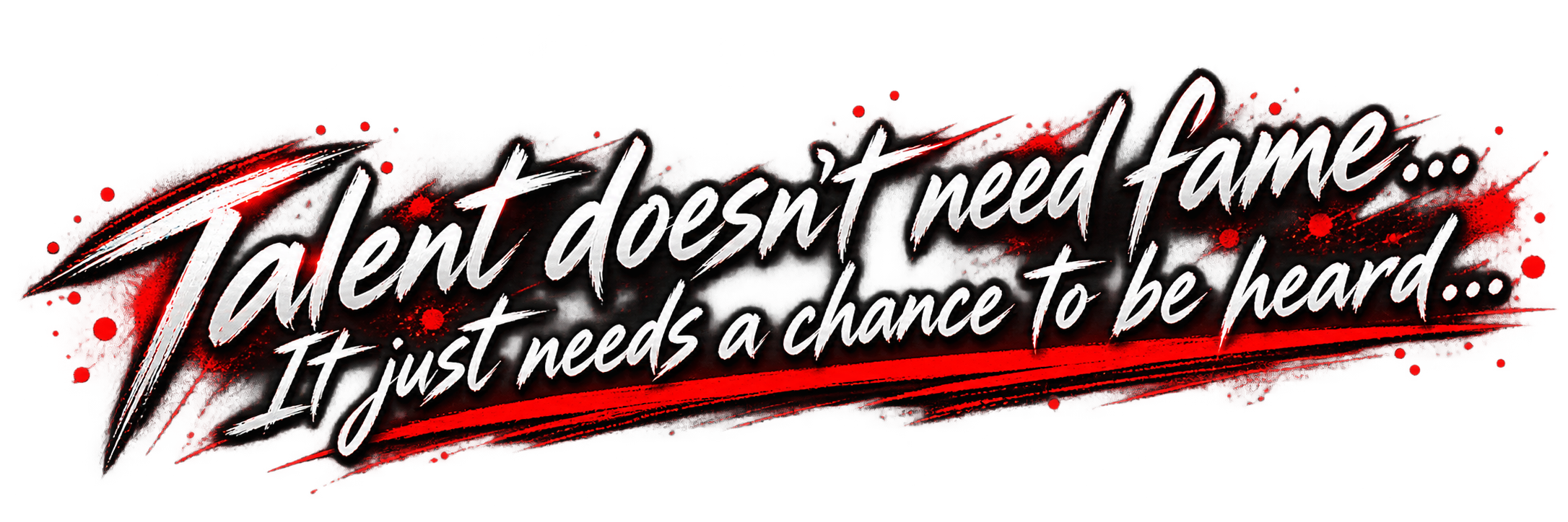 DwajedeN Music – Motto Talent doesn't need fame... It just needs a chance to be heard...